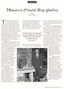 Mansour is the undisputed leader of Central California's hand-woven rug scene, Sacramento's Capital Beat investigated how he manages it